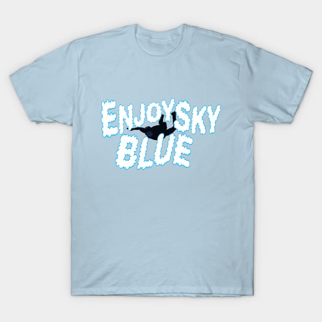 Enjoy Sky Blue T-Shirt by Rusty Quill